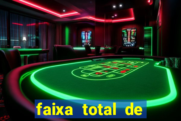 faixa total de gols 2 3 o que significa