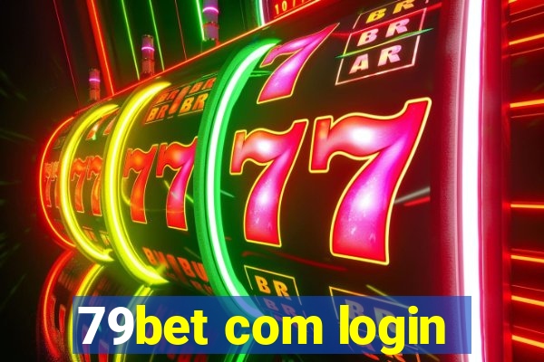 79bet com login