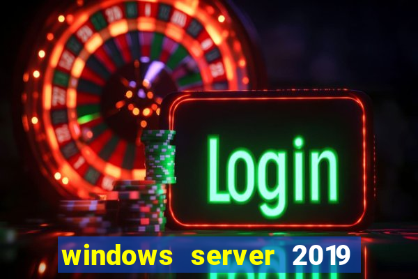 windows server 2019 iso pt-br download