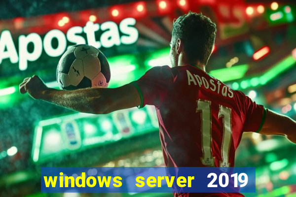 windows server 2019 iso pt-br download