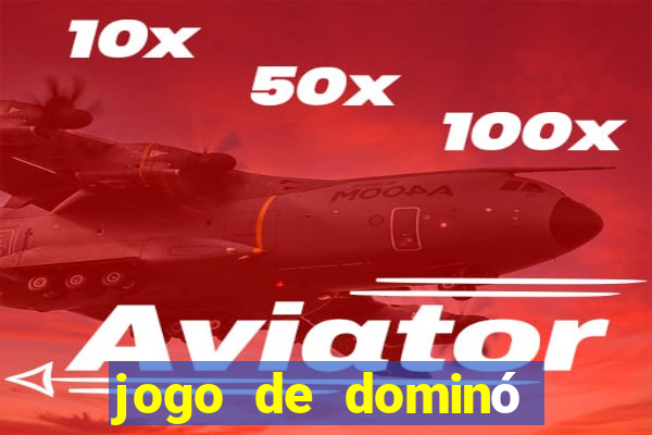 jogo de dominó online valendo dinheiro