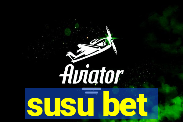 susu bet
