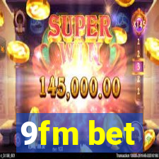 9fm bet