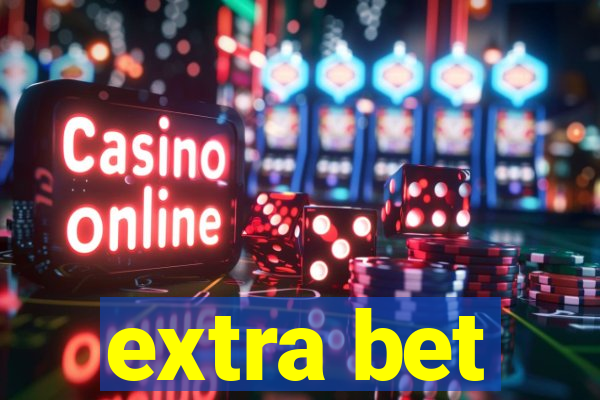extra bet