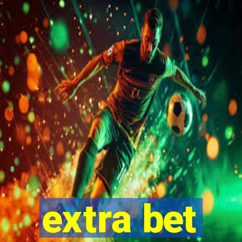 extra bet