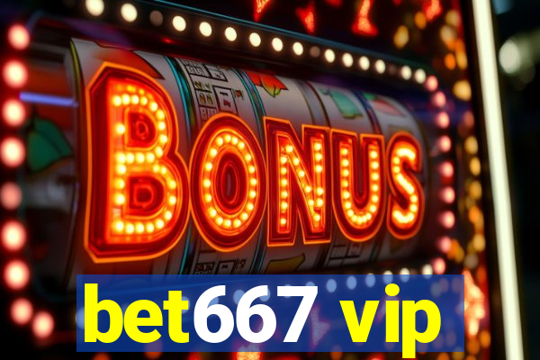 bet667 vip