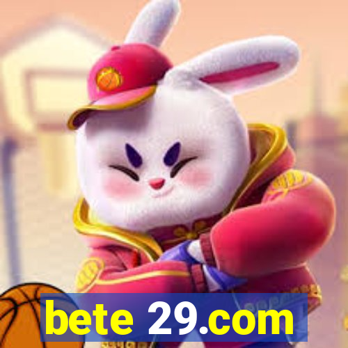 bete 29.com