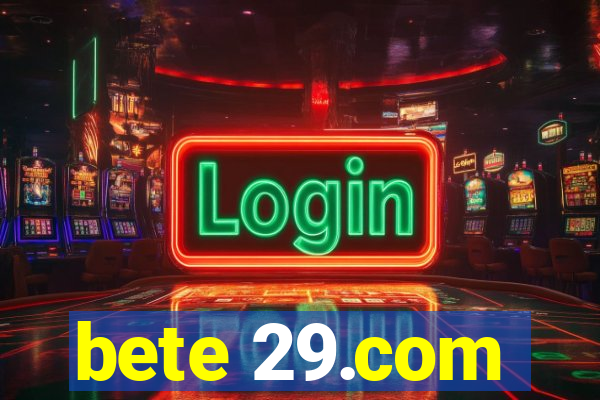 bete 29.com