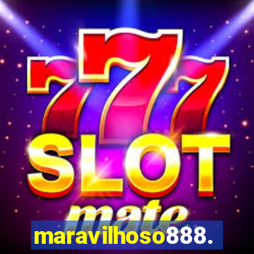 maravilhoso888.com