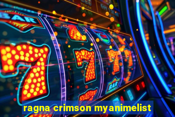 ragna crimson myanimelist