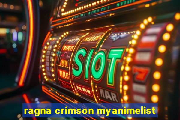 ragna crimson myanimelist