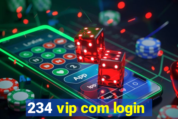 234 vip com login