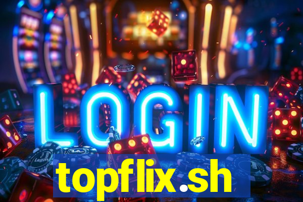 topflix.sh