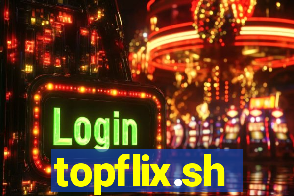 topflix.sh