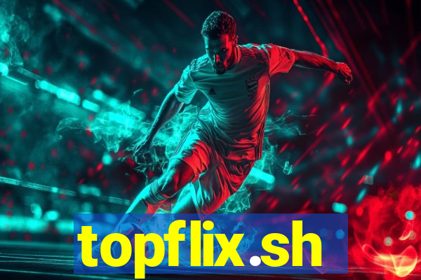 topflix.sh