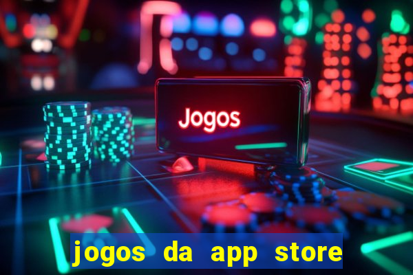 jogos da app store que ganha dinheiro de verdade