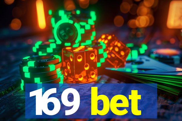 169 bet