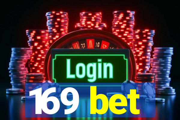 169 bet