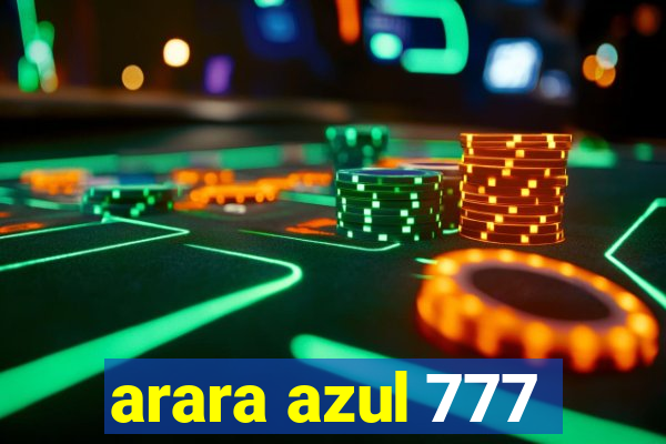 arara azul 777