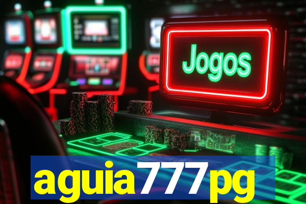 aguia777pg