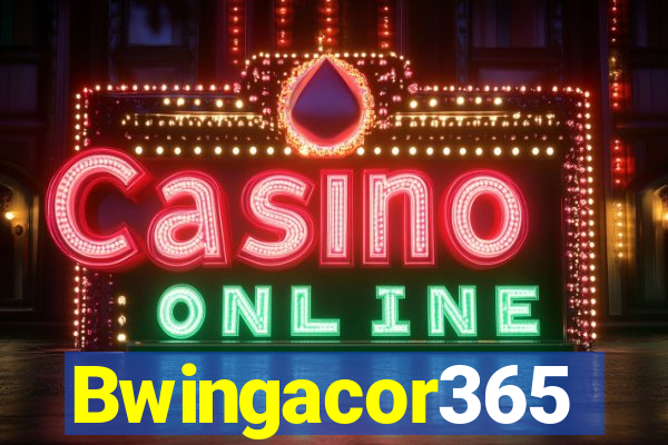 Bwingacor365