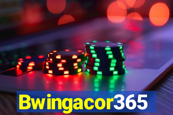 Bwingacor365