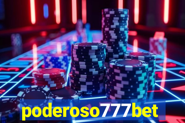 poderoso777bet
