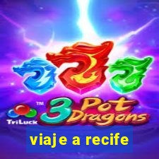 viaje a recife