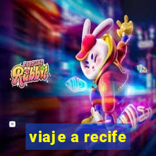 viaje a recife