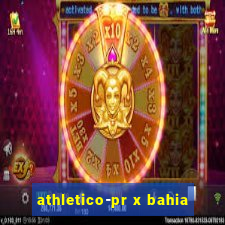 athletico-pr x bahia