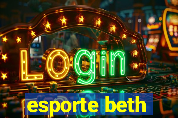 esporte beth
