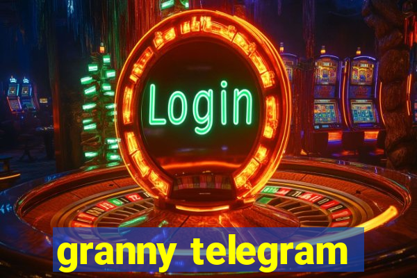 granny telegram