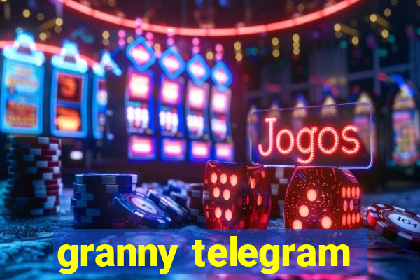granny telegram
