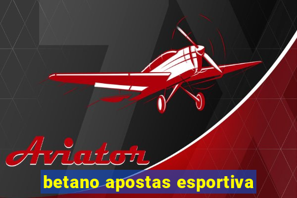 betano apostas esportiva