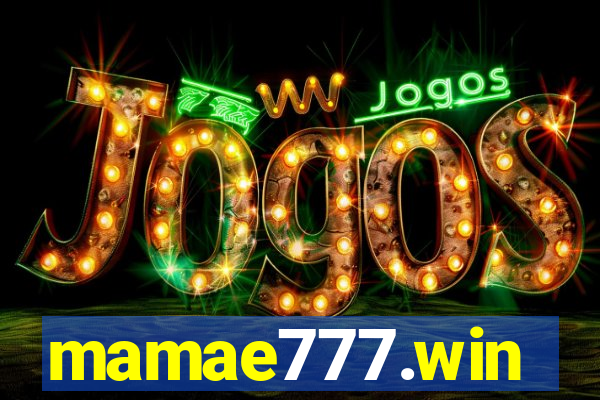 mamae777.win
