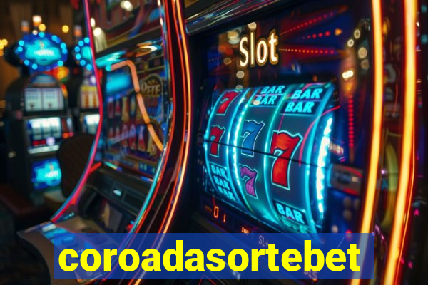 coroadasortebet.com