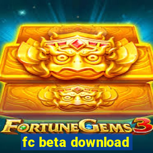 fc beta download