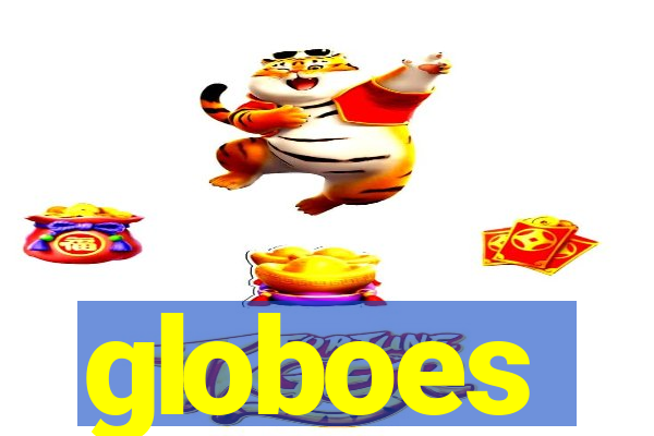 globoes