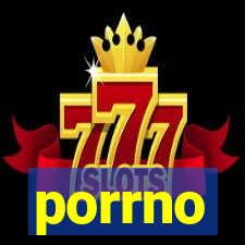 porrno