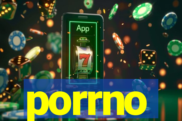 porrno