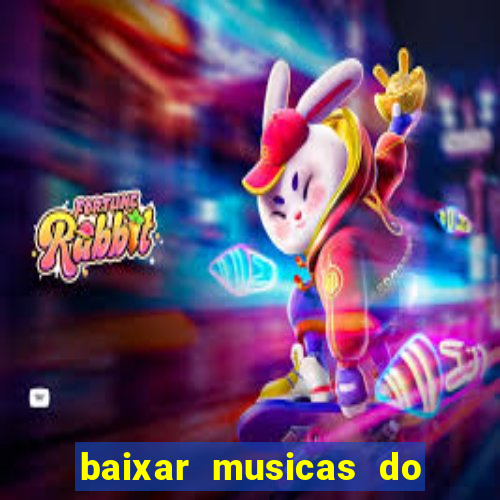 baixar musicas do roberto carlos