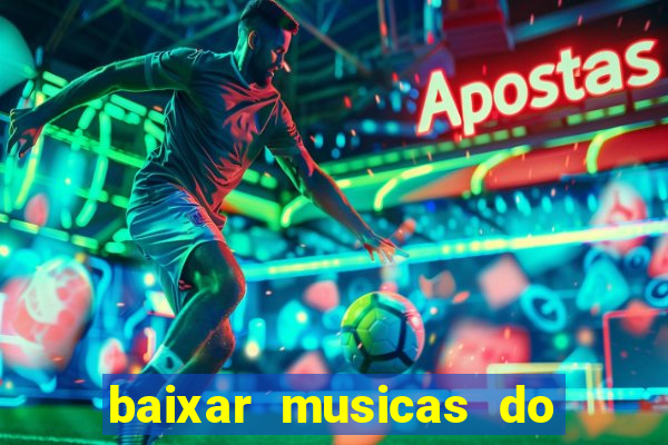 baixar musicas do roberto carlos
