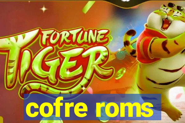 cofre roms