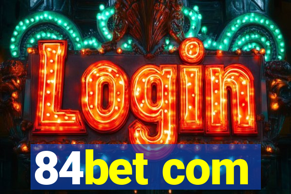 84bet com