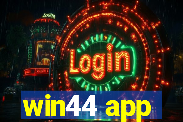 win44 app
