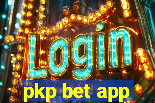 pkp bet app