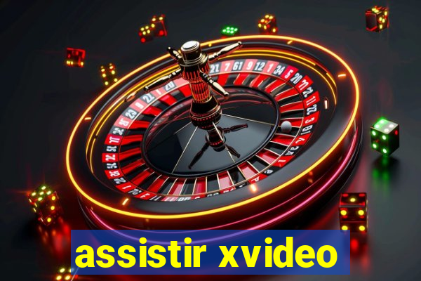 assistir xvideo