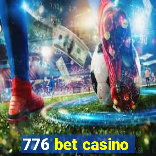 776 bet casino