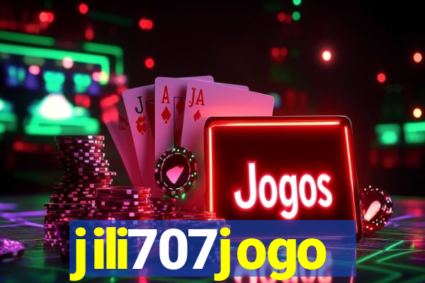 jili707jogo