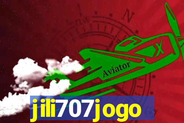 jili707jogo